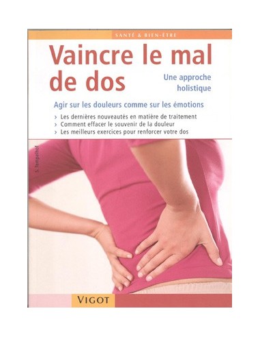 Vaincre le mal de dos Vaincre le mal de dos