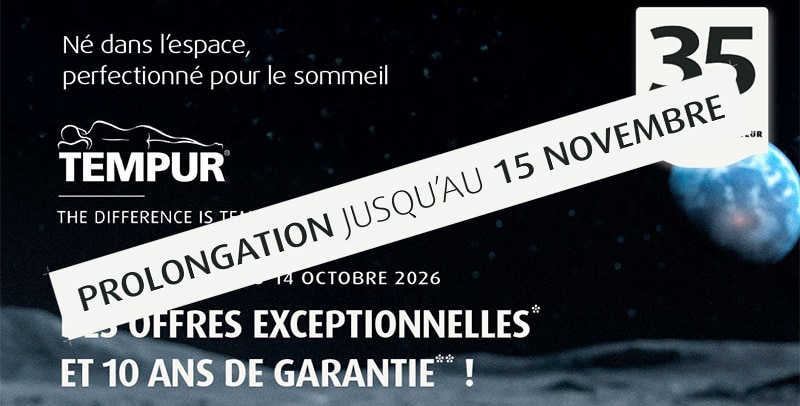 Prolongation des promotions anniversaire TEMPUR
